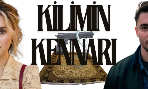 Yeni Dizi Kilim Kenarı